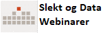 Slekt og Data - Webinarer